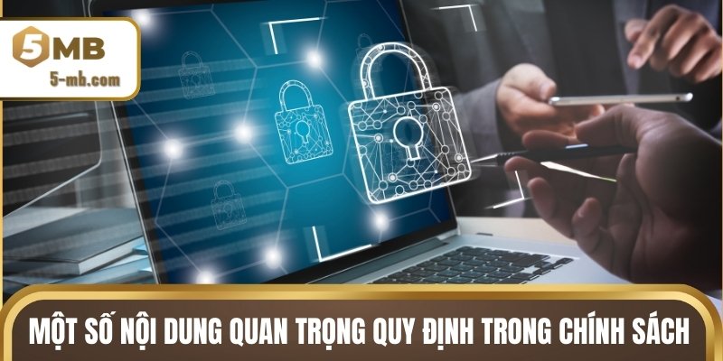 Một số nội dung quan trọng được quy định trong chính sách